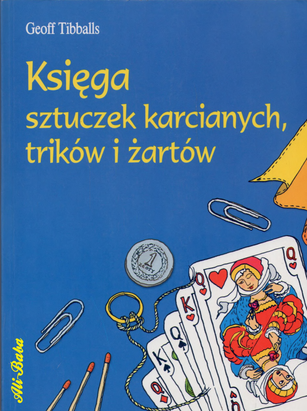 Geoff Tibballs Ksiega Sztuczek Karcianych Trikow I Zartow Pobierz Pdf Z Docer Pl