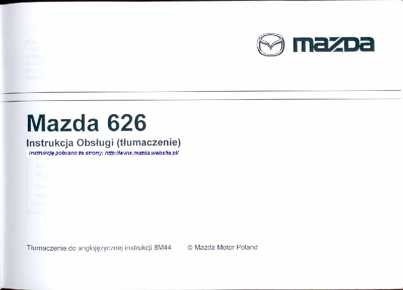 Instrukcja Obslugi Mazda 626 1998-2002 [Pl] - Pobierz Pdf Z Docer.pl