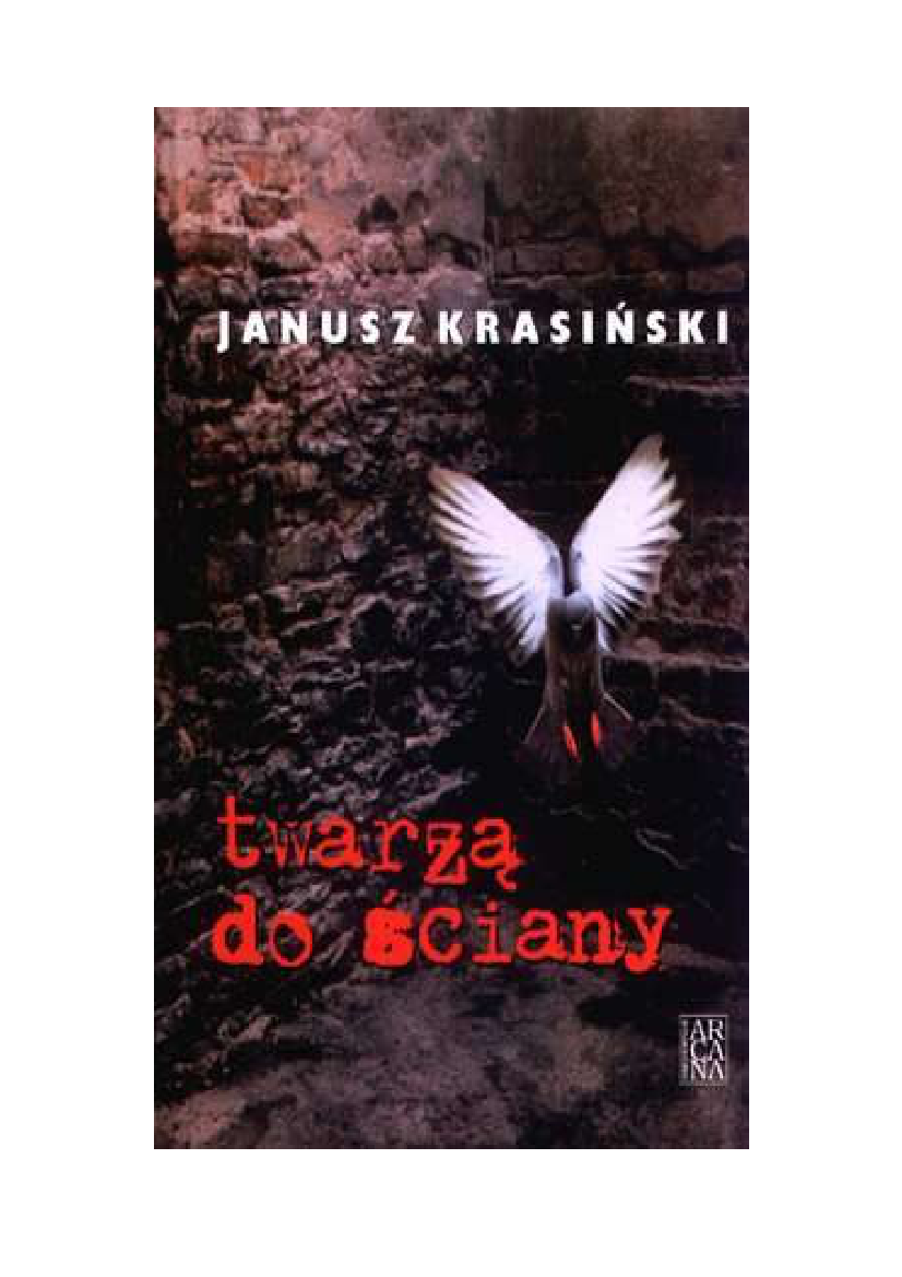 Krasinski Janusz Na Stracenie 02 Twarza Do Sciany Pobierz Pdf Z Docer Pl