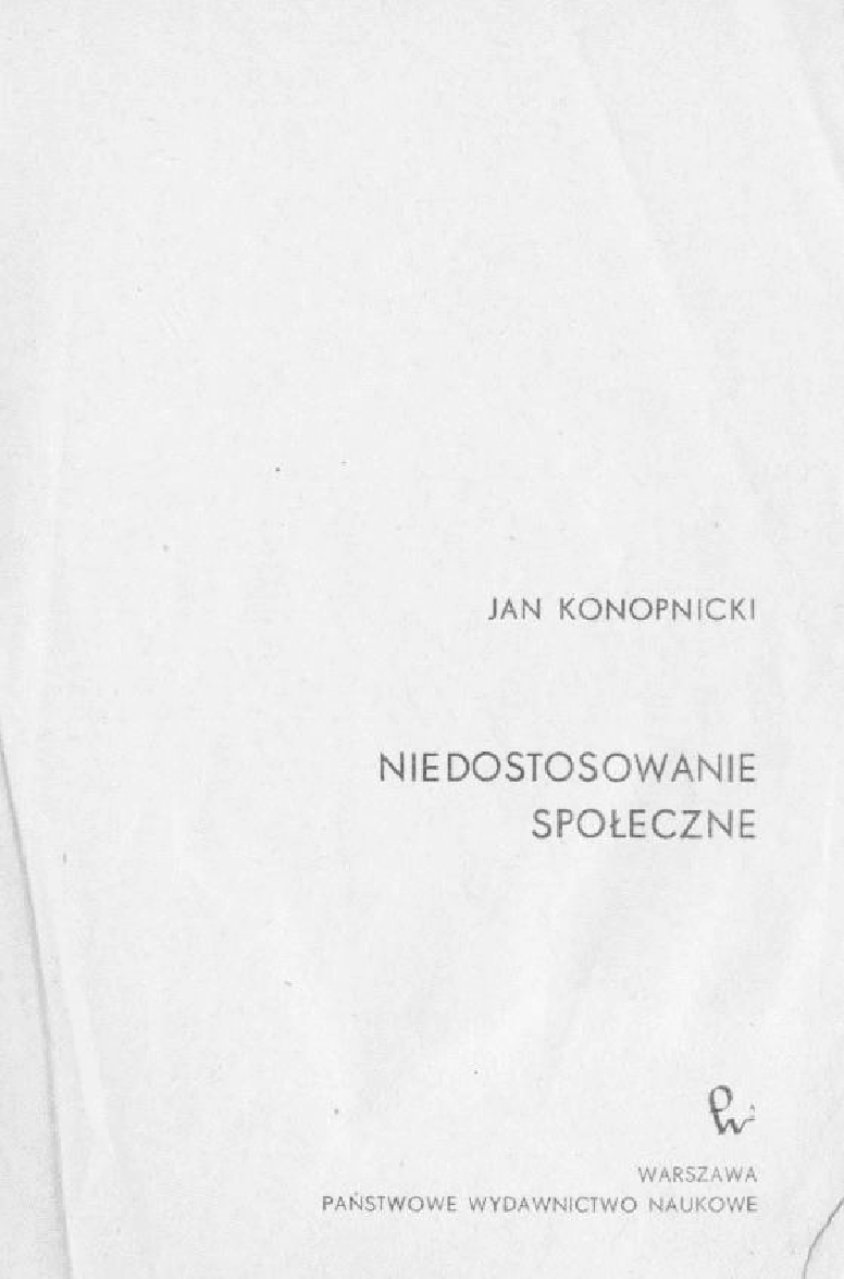 Konopnicki Jan - Niedostosowanie społeczne - Pobierz pdf z Docer.pl