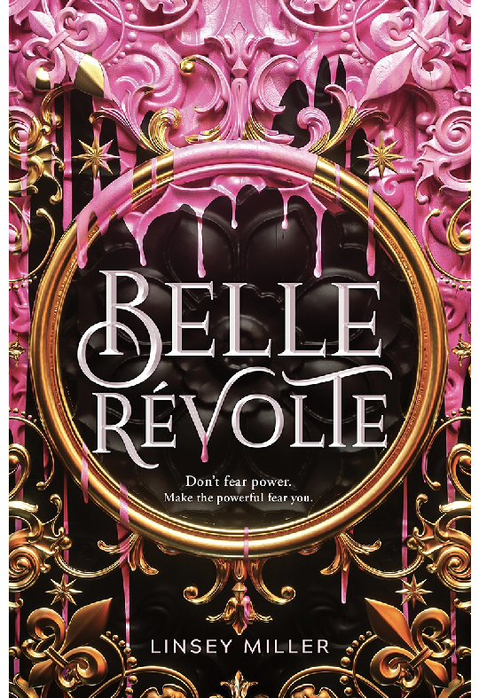 Belle Révolte by Linsey Miller
