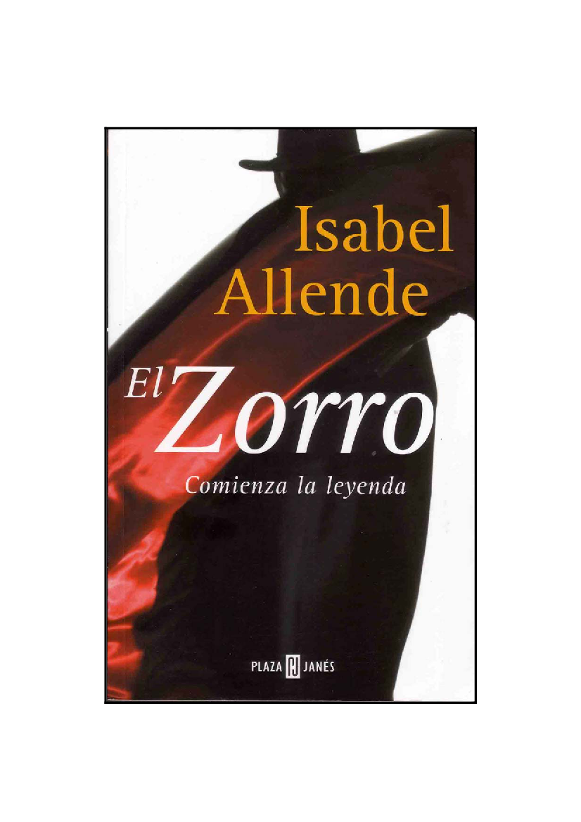 el zorro comienza la leyenda isabel allende pdf