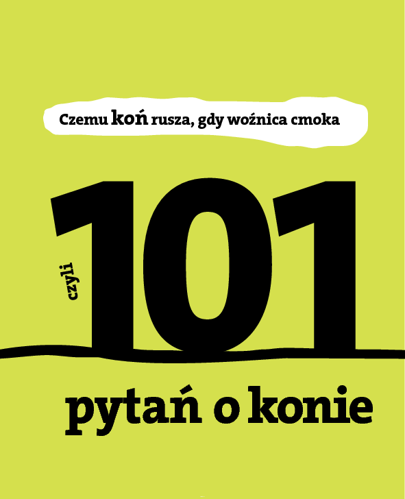 Kozińska Dorota 101 pytan o konie. Pobierz pdf z Docer.pl