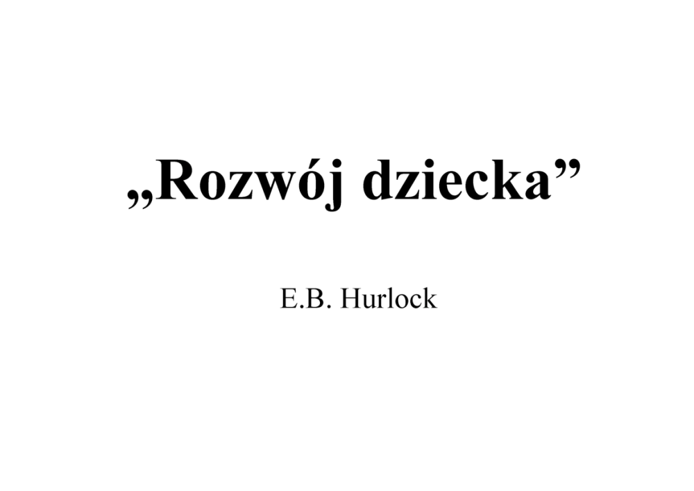 Hurlock E B Rozwoj Dziecka Pobierz Pdf Z Docer Pl