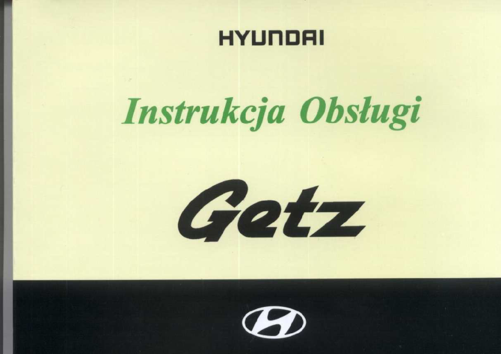 Hyundai Getz instrukcja obsługi PL Pobierz pdf z Docer.pl