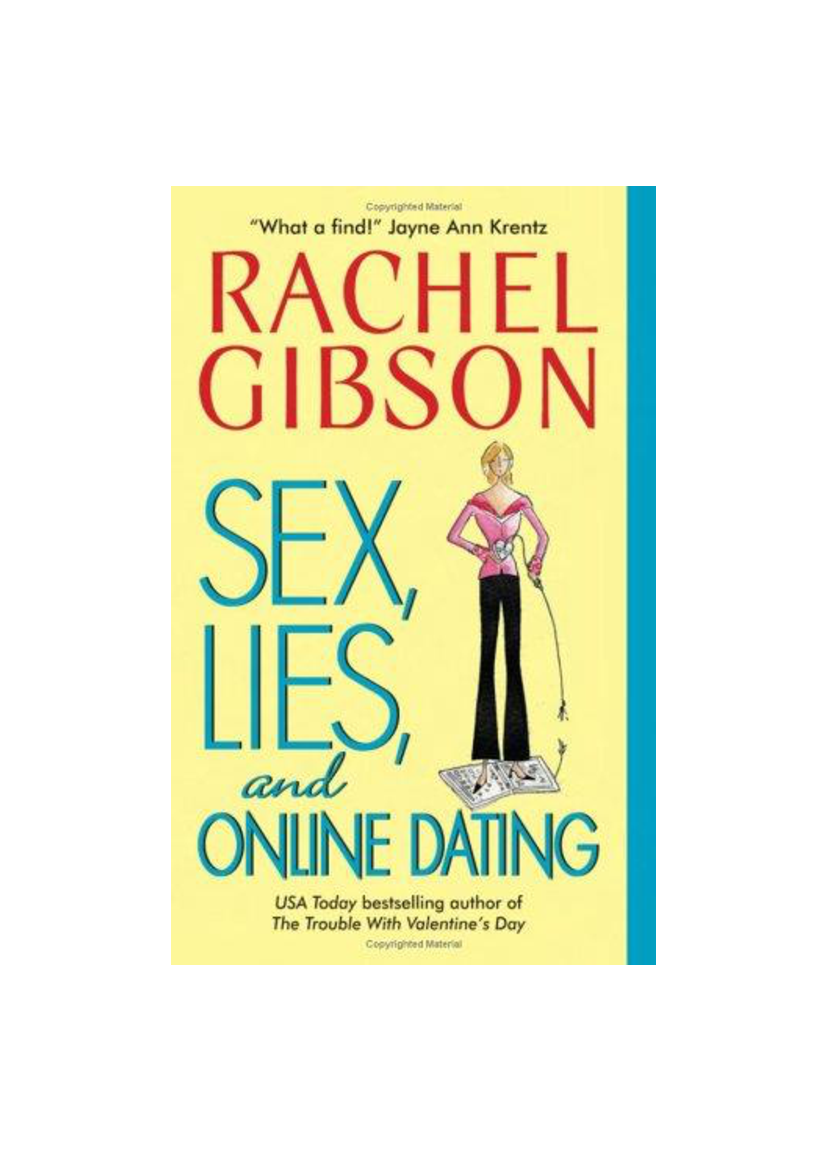 And dating rachel online lies gibson sex Sex, Lies