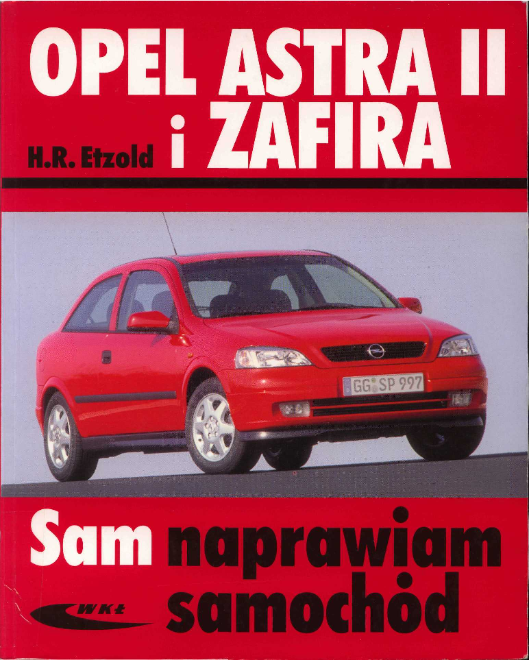 Sam naprawiam Opel Zafira i Astra G PL Pobierz pdf z