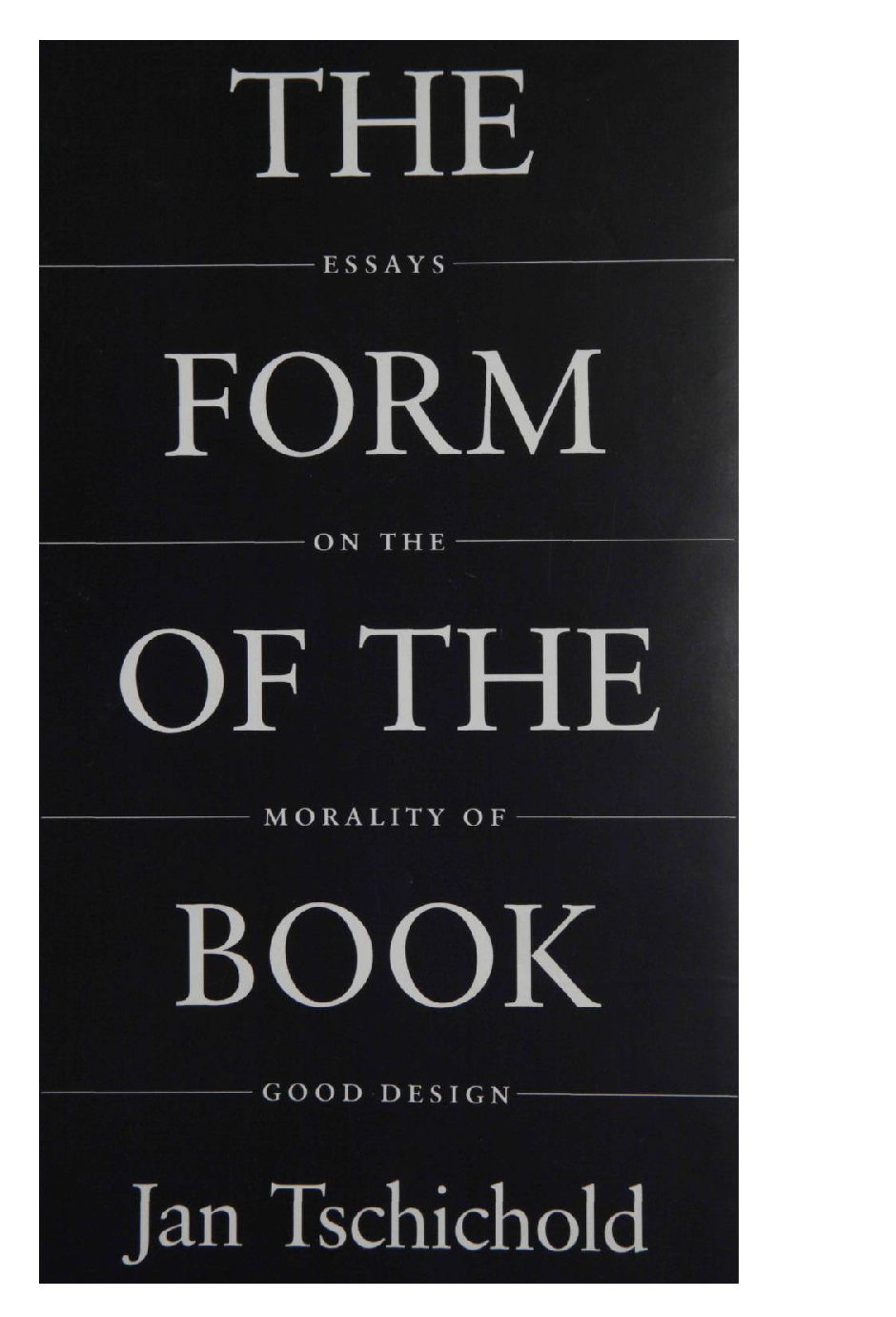 Form of the Book Jan Tschichold