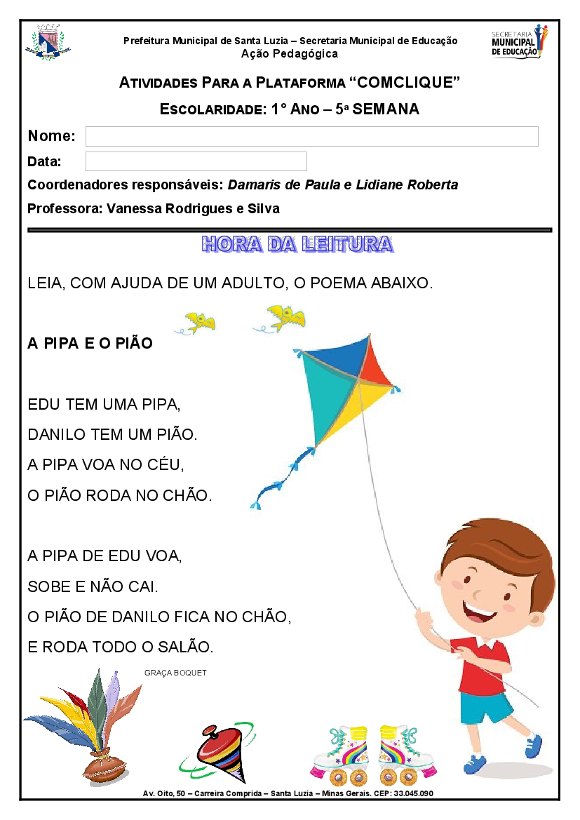 EDUCAR PARA A VIDA: Leitura - 1º ano: A PIPA E O PIÃO.