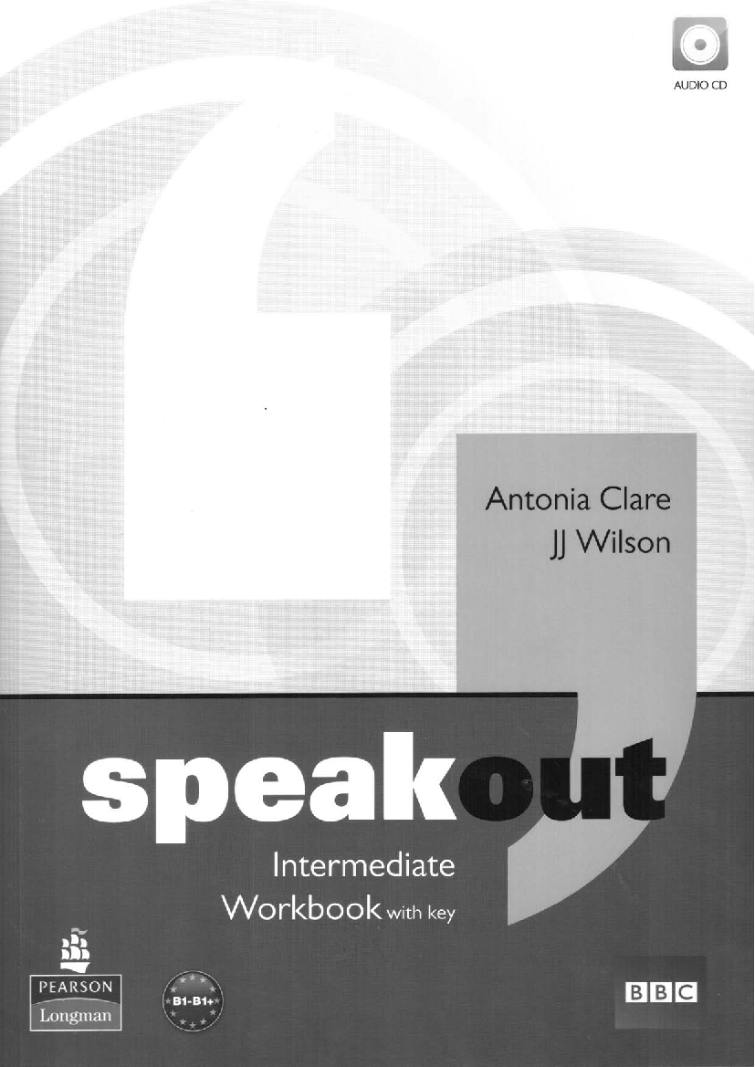 Speakout intermediate keys. Speakout Intermediate. Speakout Extra Intermediate ответы. Speakout pre-Intermediate Unit 7. Insight Intermediate Workbook.