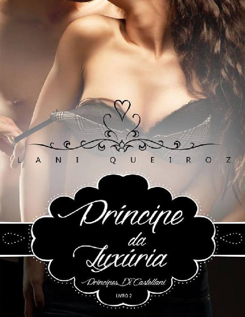 Principe da Luxuria - Lani Queiroz