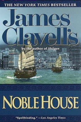 Noble House by James Clavell
