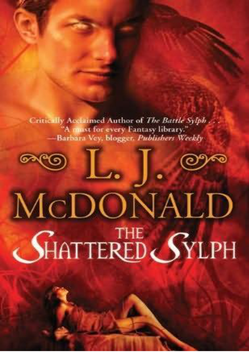 The Shattered Sylph by L.J. McDonald