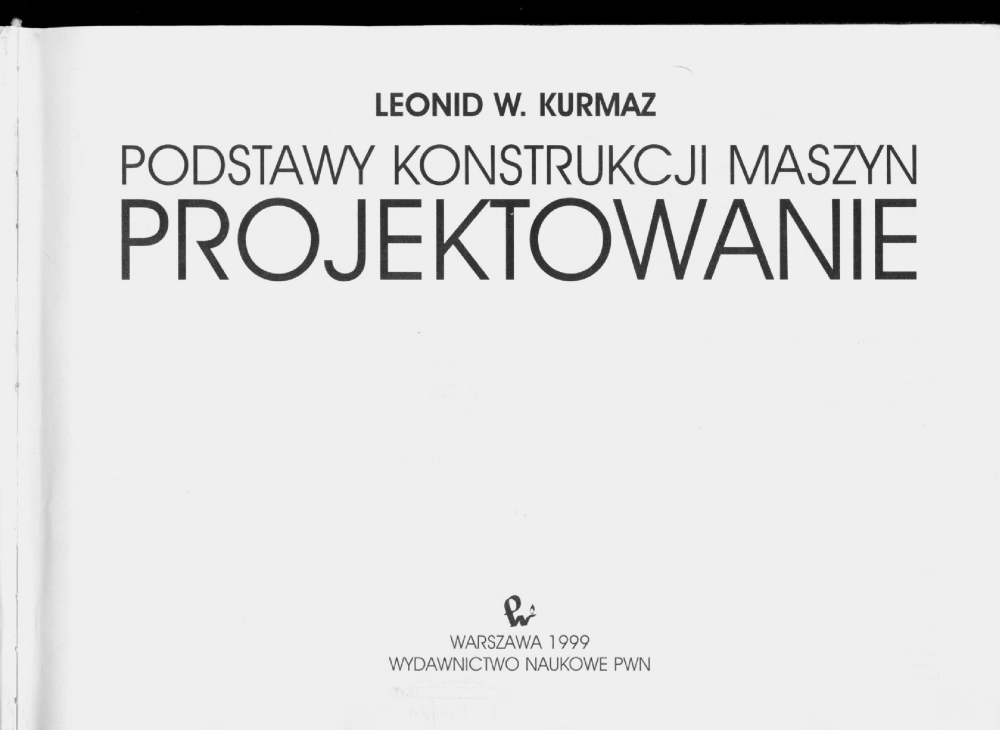 Kurmaz Leonid Kurmaz Oleg 2004 Projektowanie Wezlow I Czesci