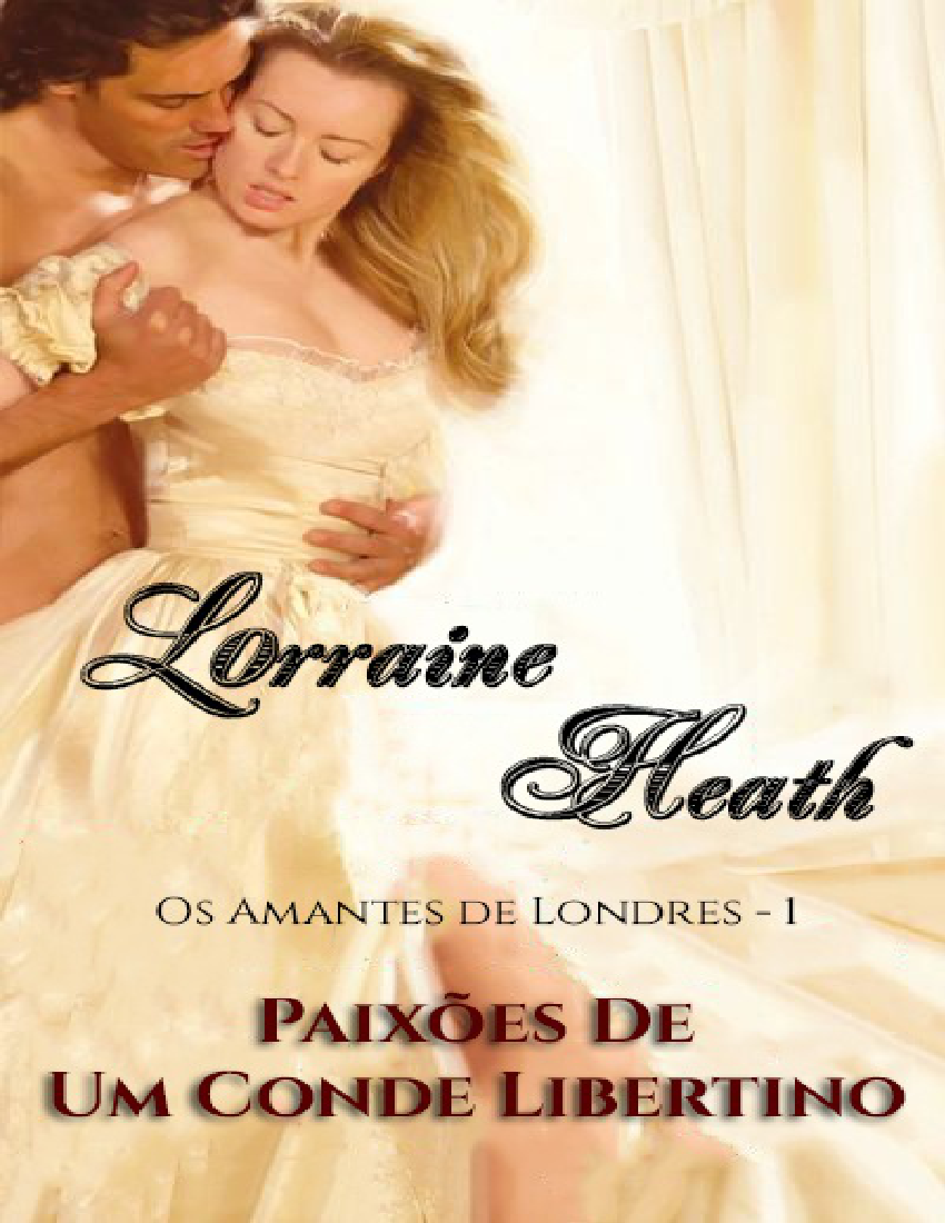 passions of a wicked earl by lorraine heath