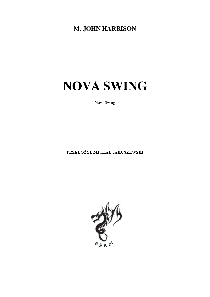 m john harrison nova swing