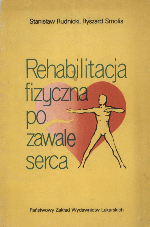 Stanislaw Rudnicki Rehabilitacja Fizyczna Po Zawale Serca 1981 Pobierz Pdf Z Docer Pl