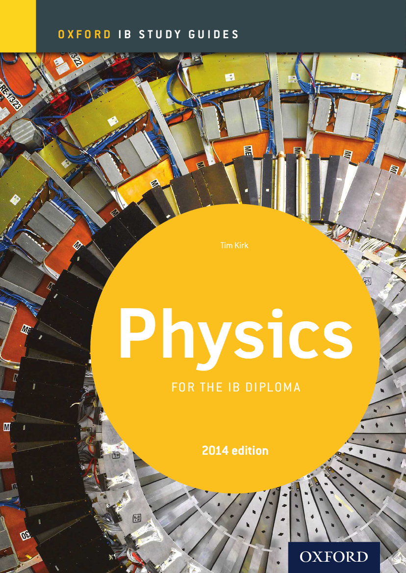 Feasibility utålmodig Bane Physics - Study Guide - Tim Kirk - Oxford 2014 - Pobierz pdf z Docer.pl