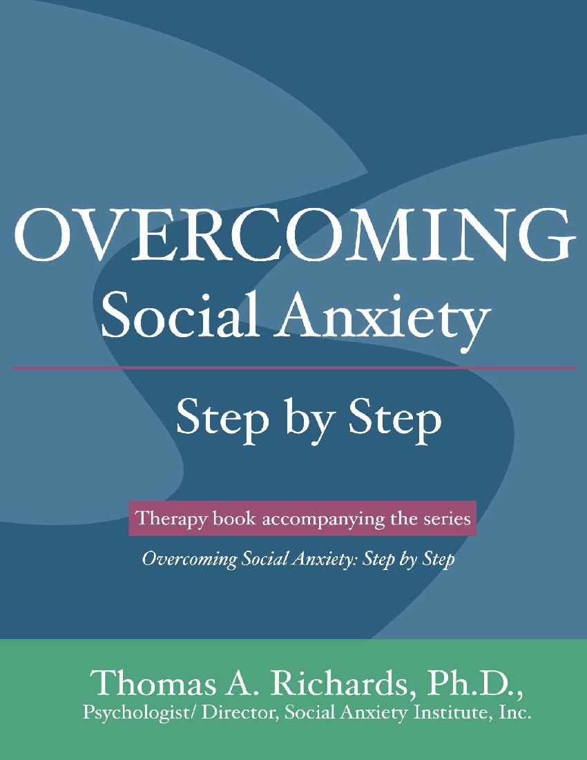 Ричардс социофобия. Thomas Richards social Anxiety. Томас Ричардс психолог. Томас Ричардс социофобия. Anxiety books.