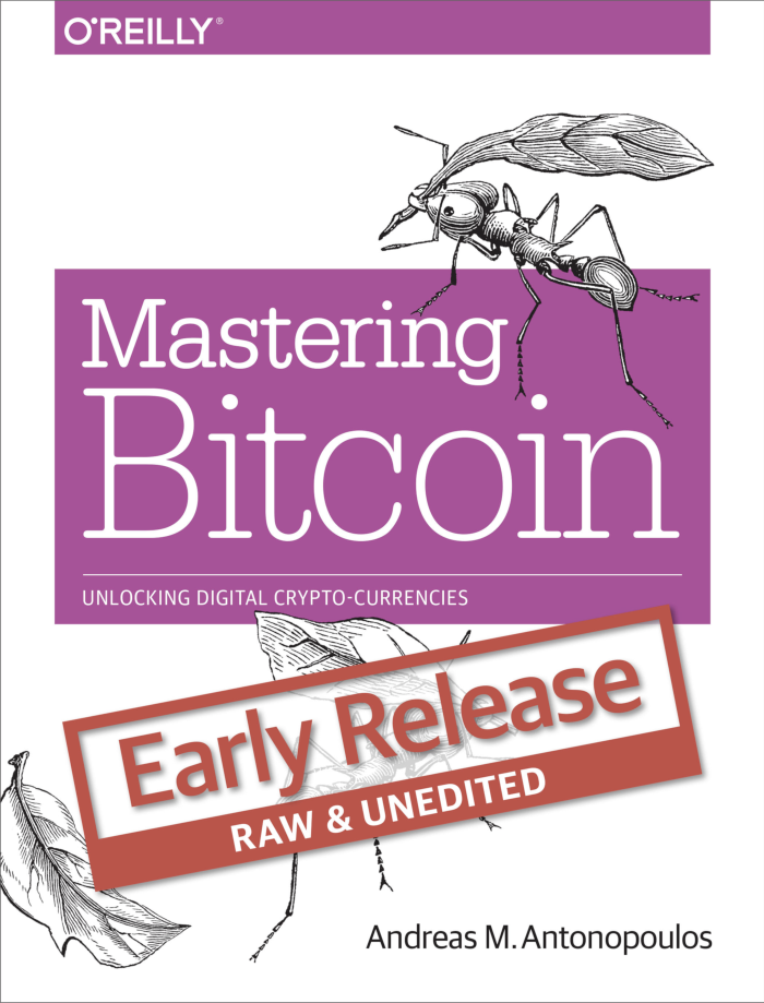 Mastering Bitcoin .. elogio a bitcoin ecco il libro in pdf , scarica la versione in Italiano !