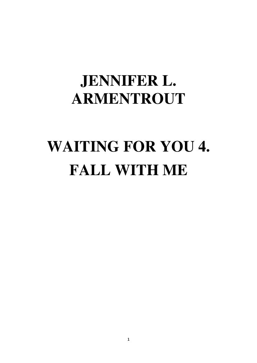 Download Fall With Me Wait For You 4 By Jennifer L Armentrout
