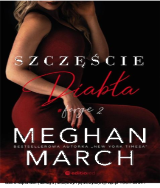 2 Szczescie diabla -Meghan March