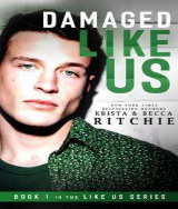 damaged like us by krista ritchie